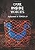 our inside voices by Caroline Gardam