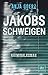 Jakobs Schweigen