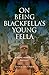 On Being Blackfella's Young Fella: Is Being Aboriginal Enough?