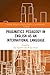 Pragmatics Pedagogy in English as an International Language