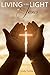 Living in the Light of Jesus