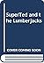 SuperTed and the Lumberjacks
