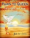 Pawn To Queen: Li...