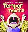 Temper Tabitha