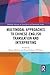 Multimodal Approaches to Chinese-English Translation and Interpreting