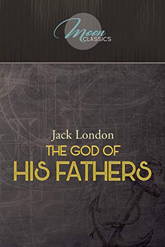 The God of His Fathers