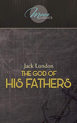 The God of His Fathers