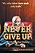 Never Give Up: A Christophe...