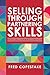 Selling Through Partnering Skills by Fred Copestake