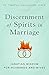 Discernment of Spirits in Marriage