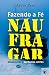 Fazendo a Fé Naufragar: Eva...