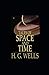Tales of Space and Time illustrated
