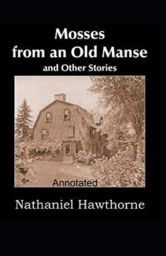 Mosses From an Old Manse
