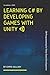 Learning C# by Developing Games with Unity by Mem Lnc