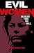 Evil Women: Deadlier than the Male
