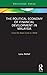 The Political Economy of Financial Development in Malaysia by Lena Rethel