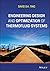 Engineering Design and Optimization of Thermofluid Systems