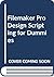 FileMaker Pro Design and Scripting for Dummies