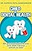 Child & Dental Health by Dr Supriya Patil Ganeshwade