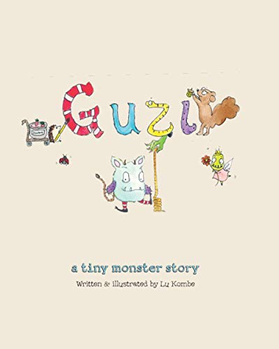 Guzi: A Tiny Monster Story (Paperback)