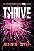 Thrive: A Novel (The Bloom Trilogy)