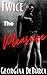Twice the Pleasure by Georgina DeBurca
