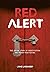 Red Alert The inside story ...