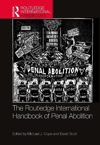 The Routledge International Handbook of Penal Abolition (ebook)
