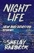 Night Life: New and Selecte...
