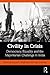 Civility in Crisis by Suryakant Waghmore