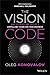 The Vision Code: How to Create and Execute a Compelling Vision for your Business