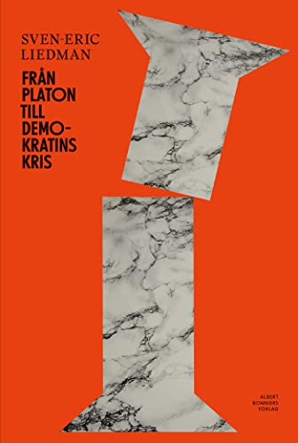 Från Platon till demokratins kris (Hardcover)