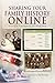 Sharing Your Family History Online by Chris Paton