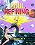 Soul Refining