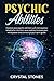 PSYCHIC ABILITIES: IMPROVE ...