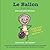 Le ballon: (Se sentir bien)...