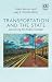Transportation and the Stat...