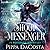 Shoot the Messenger (The Messenger Chronicles)