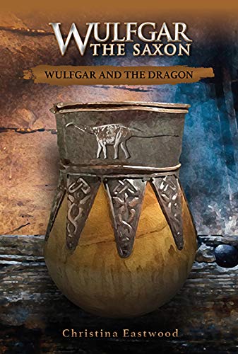 Wulfgar The Saxon: Wulfgar and the Dragon (Paperback)