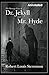 Strange Case of Dr Jekyll and Mr Hyde Annotated