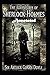The Adventures of Sherlock Holmes "Annotated" British Detective Stories