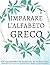 Imparare l'alfabeto greco, ...