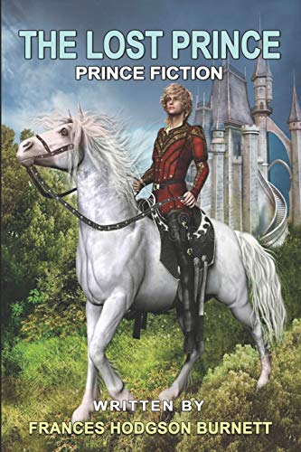 The Lost Prince: With original illustrations