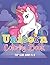 Unicorn Coloring Book For K...