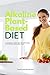 Alkaline Plant-Based Diet: ...