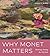 Why Monet Matters by James H Rubin