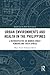 Urban Environments and Health in the Philippines: A Retrospective on Women Street Vendors and Their Spaces