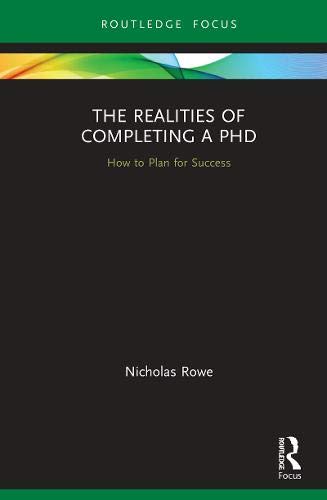 The Realities of Completing a PhD: How to Plan for Success (ebook)