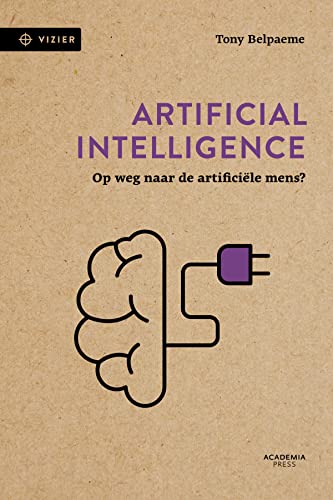 Artificial intelligence. Op weg naar de artificiële mens? (Paperback)