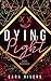 Dying Light (Blacklight Dilogie, #2)